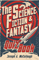 Science Fiction & Fantasy Quiz Book