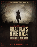 Dracula's America: Shadows of the West