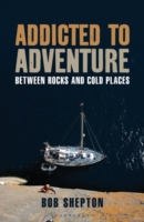 Addicted to Adventure