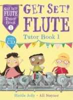 Get Set! Flute Tutor, w. Audio-CD. Book.1