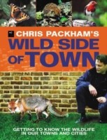 Chris Packham's Wild Side Of Town