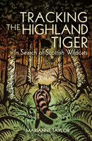 Tracking The Highland Tiger