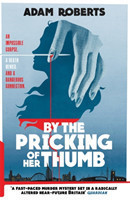 By the Pricking of Her Thumb