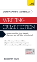 Masterclass Writing Crime Fiction: Teach Yourself