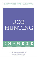 Job Hunting In A Week