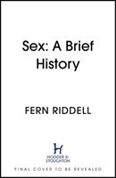 Sex: Lessons From History