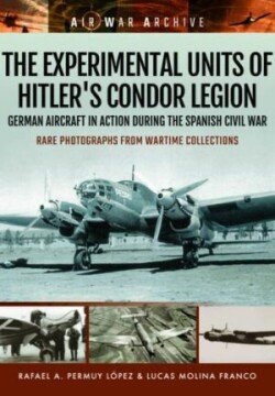 Experimental Units of Hitler's Condor Legion