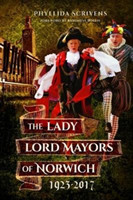 Lady Lord Mayors of Norwich 1923 - 2017