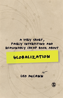 Very Short, Fairly Interesting and Reasonably Cheap Book about Globalization