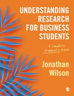 Understanding Research for Business Students