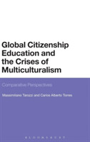 Global Citizenship Education and the Crises of Multiculturalism