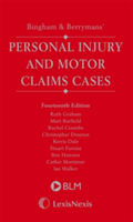 Bingham & Berrymans' Personal Injury and Motor Claims Cases Supplement