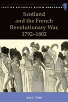 Scotland and the French Revolutionary War, 1792-1802