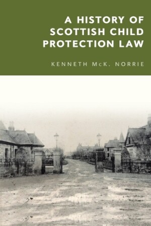 History of Scottish Child Protection Law