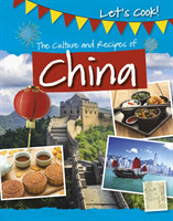 Culture and Recipes of China