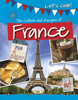 Culture and Recipes of France