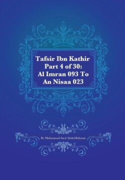 Tafsir Ibn Kathir Part 4 of 30