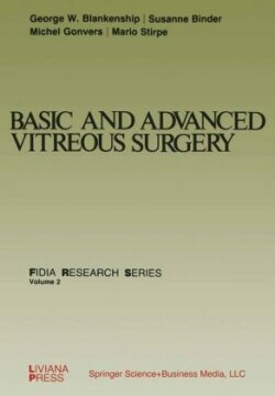 Basic and Advanced Vitreous Surgery