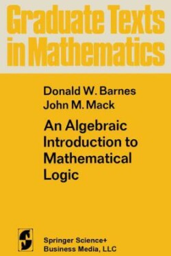 Algebraic Introduction to Mathematical Logic