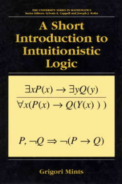 Short Introduction to Intuitionistic Logic