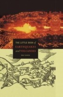Little Book of Earthquakes and Volcanoes