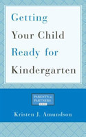 Getting Your Child Ready for Kindergarten