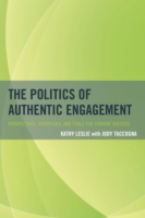 Politics of Authentic Engagement