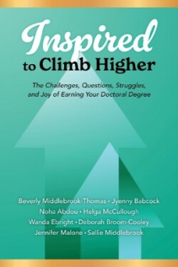 Inspired to Climb Higher