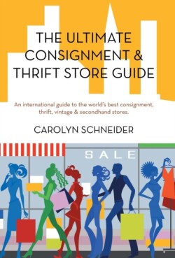 Ultimate Consignment & Thrift Store Guide