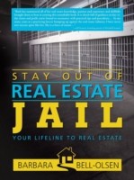 Stay Out of Real Estate Jail