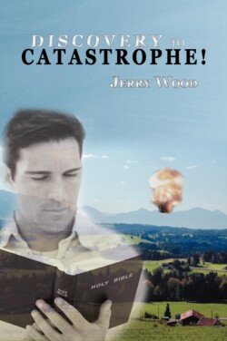 Discovery to Catastrophe!