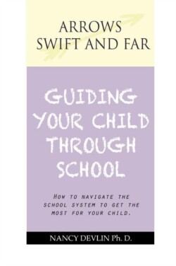 Guiding Your Child Through School