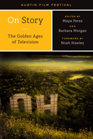 On Story—The Golden Ages of Television