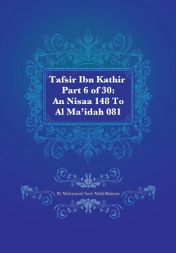 Tafsir Ibn Kathir Part 6 of 30