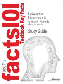 Studyguide for Entrepreneurship by Hisrich, Robert D., ISBN 9780073530321