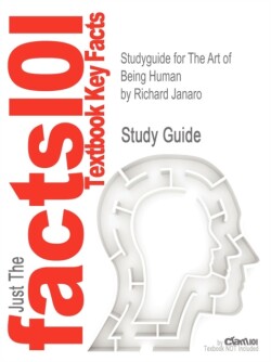 Studyguide for the Art of Being Human by Janaro, Richard, ISBN 9780205022472