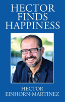 Hector Finds Happiness / Hector Encuentra La Felicidad