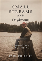 Small Streams and Daydreams