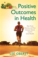 Positive Outcomes in Health