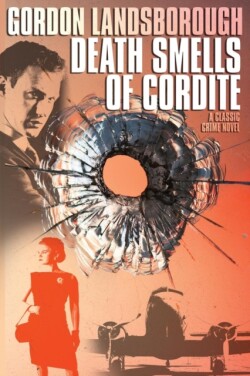 Death Smells of Cordite