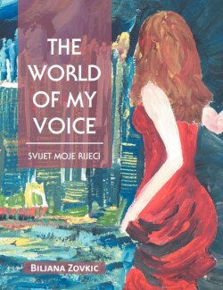 World of My Voice: Svijet Moje Rijeei