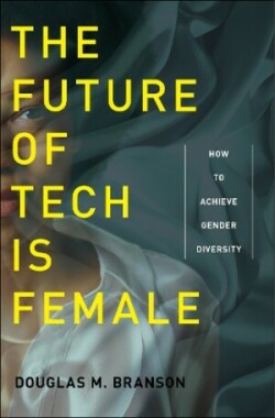 Future of Tech Is Female