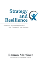 Strategy and Resilience