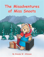 Misadventures of Miss Snoots