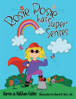 Rosie Posie Has Super Senses