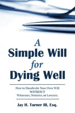 Simple Will for Dying Well