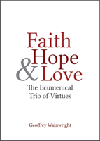 Faith, Hope & Love