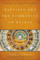 Baptists and the Communion of Saints