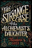 Strange Case of the Alchemist's Daughter