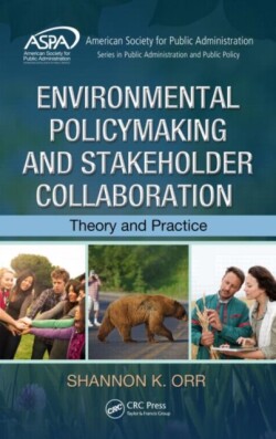 Environmental Policymaking and Stakeholder Collaboration
